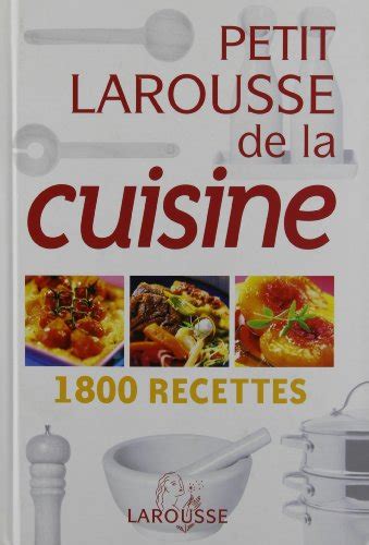 Read Telecharger Livre De Cuisine Larousse 