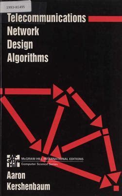 Telecommunication Network Design Algorithms Kershenbaum Solution