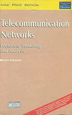 Telecommunication Networks Protocols Modeling And Analysis