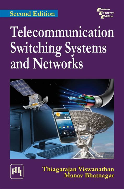 Read Online Telecommunication Switching Systems And Networks By Thiagarajan Viswanathan Solutions 