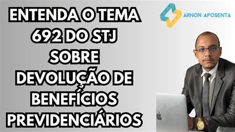 Tema 692 Stj