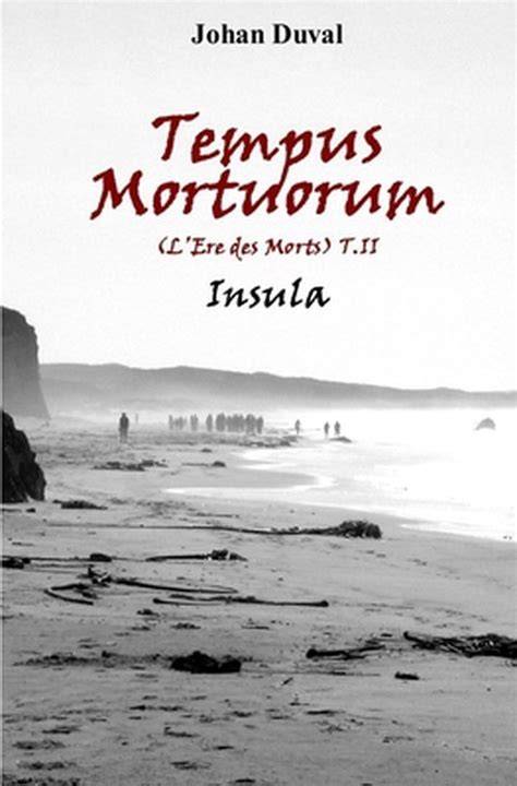 tempus mortuorum l a re des morts sweet home tome