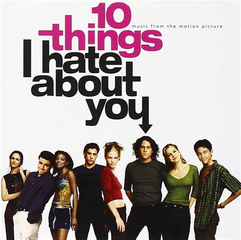 Ten Things I Hate
