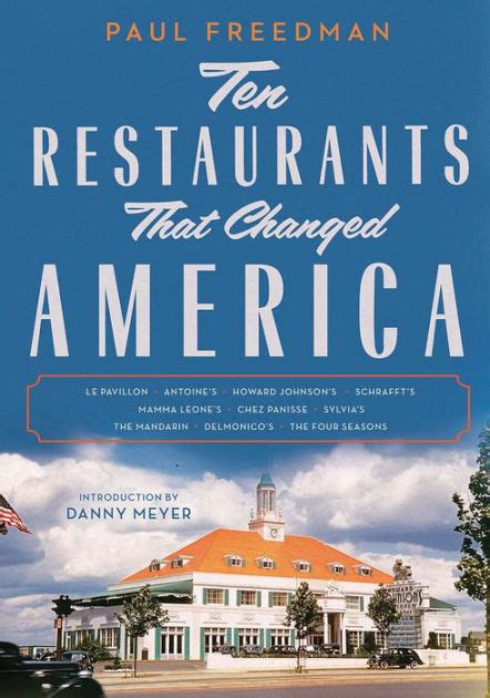 Read Ten Restaurants That Changed America 