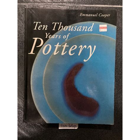 Full Download Ten Thousand Years Of Pottery 