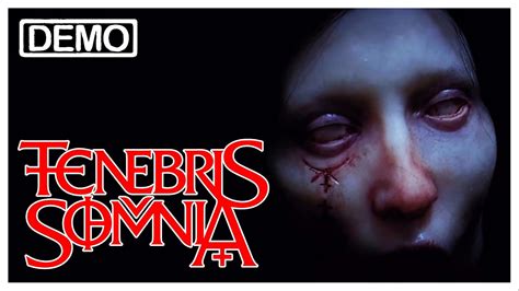 Tenebris Somnia Demo Walkthrough