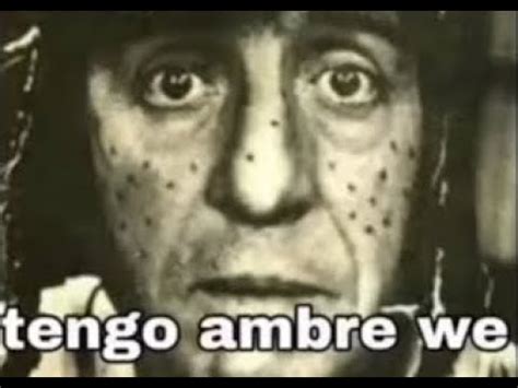 Tengo Hambre We