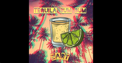 Tequila Bum Bum