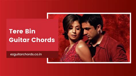 Tere Bin Chords