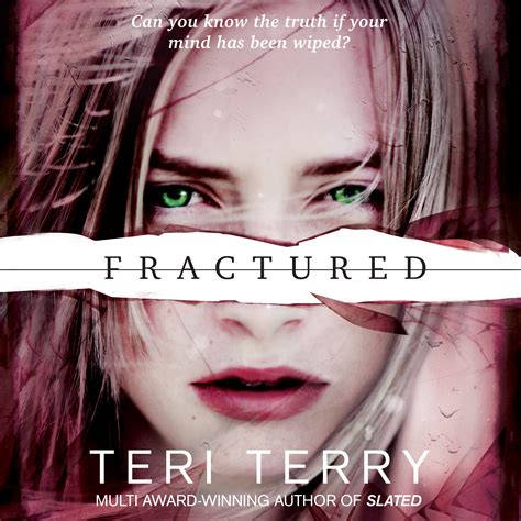 Teri Terry Fractured
