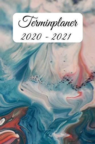 terminplaner 2020 2021 we cannot become what we w