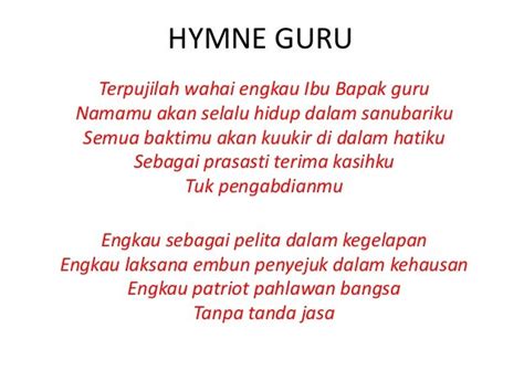 TERPUJILAH WAHAI ENGKAU IBU BAPAK GURU - Terpujilah wahai engkau ibu bapak guru Namamu akan - Roboguru