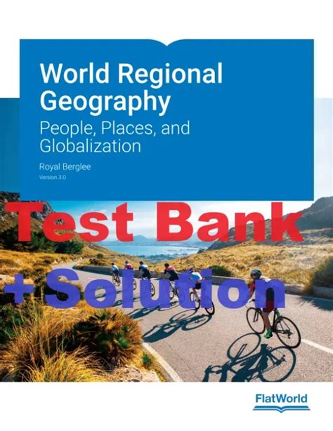 Test Bank For Geography Wiley Plus