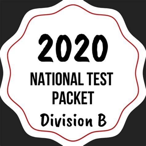 Test Packet 2020 Division B Digital Test Packets Division Packet - Division Packet