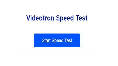 Test Vitesse Videotron