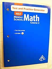Read Test And Practice Generator With Quiz Game Holt Math California Course 1 Course 2 Algebra 1 Holt Math California Course 1 Course 2 Algebra 1 