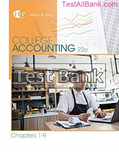 Download Test Bank Chapters 1 12 College Accounting 10 Th Edition Isbn 0538752319 
