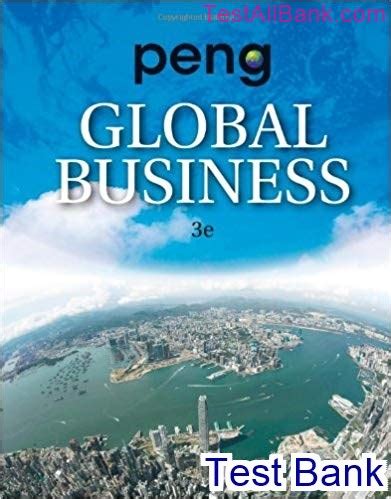 Full Download Test Bank For Global Business 3Rd Edition By Mike Peng 
