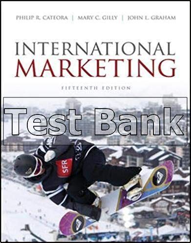 Download Test Bank For International Marketing 15Th Edition 