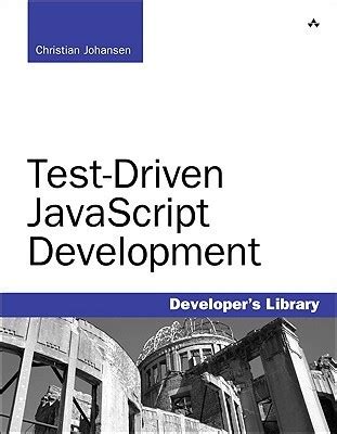Full Download Test Driven Javascript Development Christian Johansen 