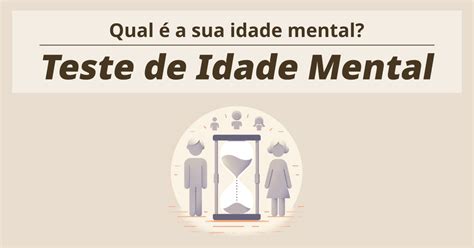 Teste Idade Mental