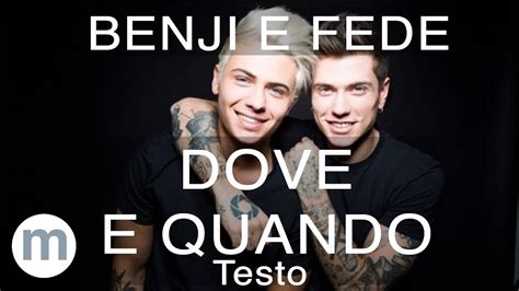 Testi Benji Fede Dove E Quando