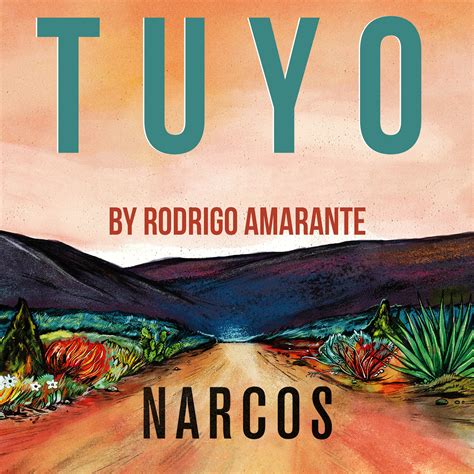 Testi Rodrigo Amarante Tuyo