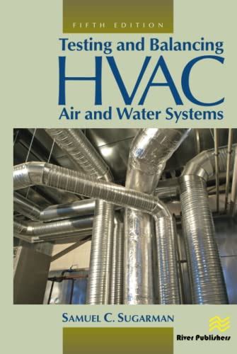 Download Testing And Balancing Hvac Air And Water Systems Fifth Edition 
