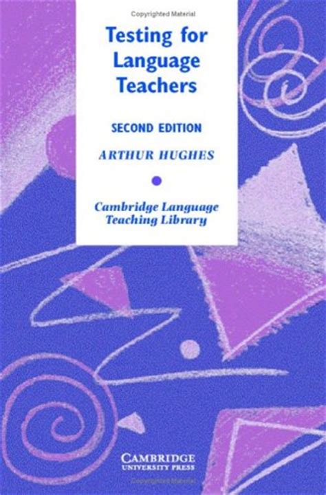 Read Online Testing For Language Teachers Arthur Hughes Pdf 