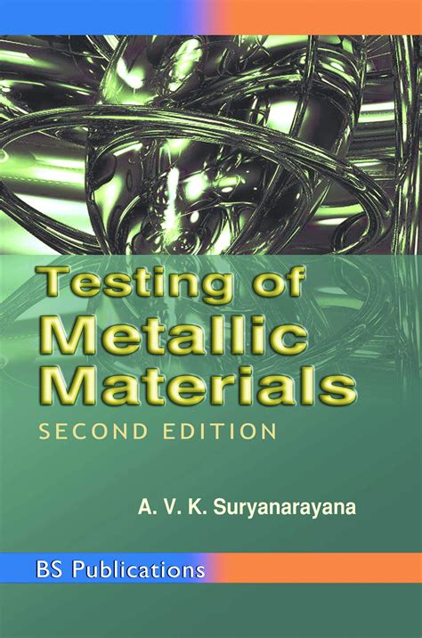 Read Testing Of Metallic Materials Avk Suryanarayana Pdf 
