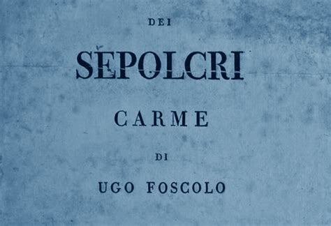Testo Dei Sepolcri