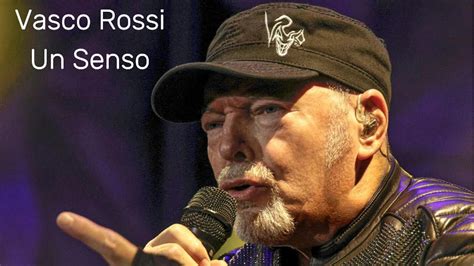 Testo Vasco Rossi Un Senso