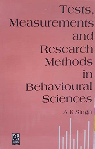 Tests Measurements And Research Methods In Behavioural Sciences