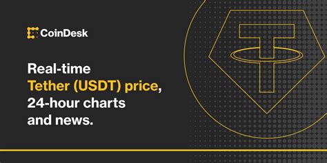 Tether Price Usdt Price Index And Chart Coindesk Usdt Coin Value - Usdt Coin Value