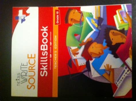 Read Online Texas Write Source Skills Book Grade 10 Teachers Edition 