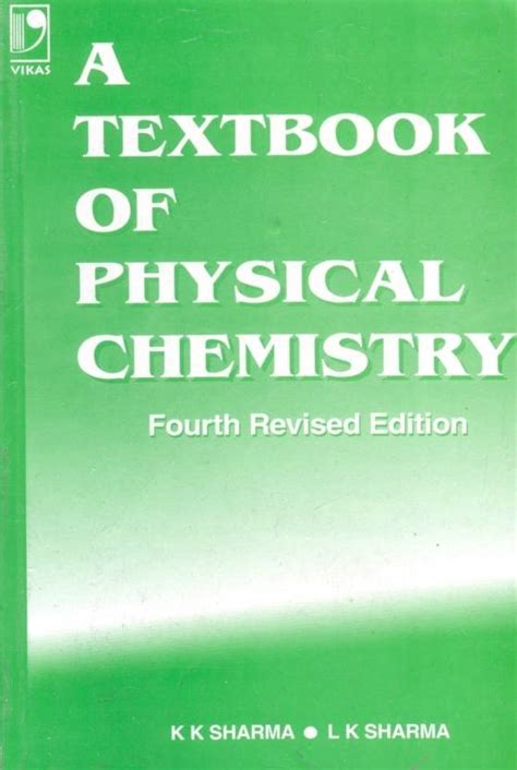 Read Online Text Book Of Physical Chemistry 