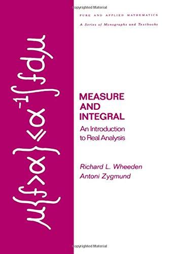 Download Text Measure And Integral R Wheeden And A Zygmund 