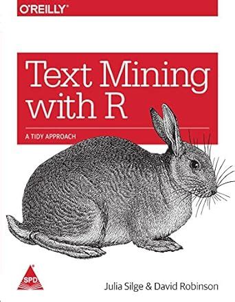 Read Text Mining With R A Tidy Approach 