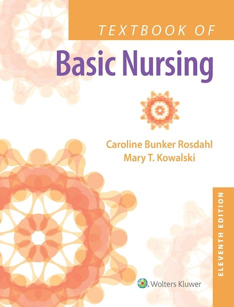 Read Online Textbook Of Basic Nursing 9Th Edition Caroline Bunker Rosdahl 