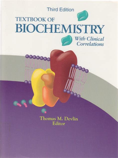 Download Textbook Of Biochemistry With Clinical Correlations By Thomas M Devlin 7Th Edition 