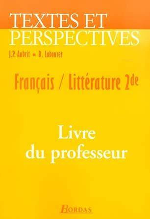 textes et perspectives 2de frana ais livre du pro