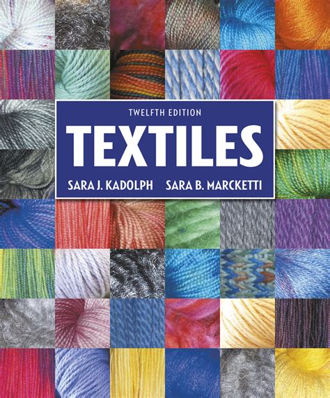 Read Online Textiles 12Th Edition 