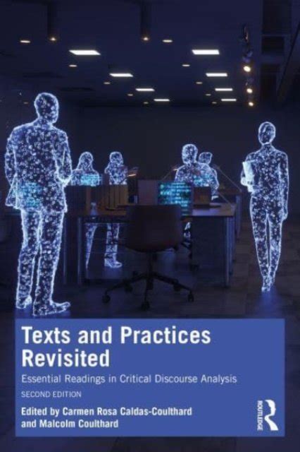 texts and practices readings in critical discours