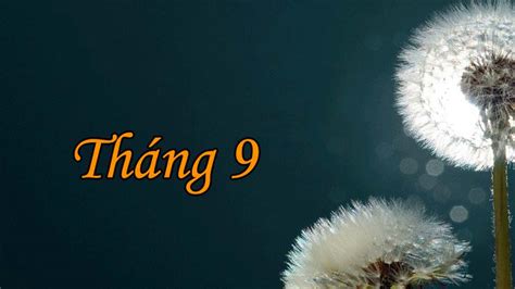 tháng 9 | K th thng 9 Thi khc him