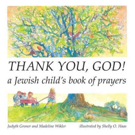 Download Thank You God A Jewish Childs Book Of Prayers Shabbat 