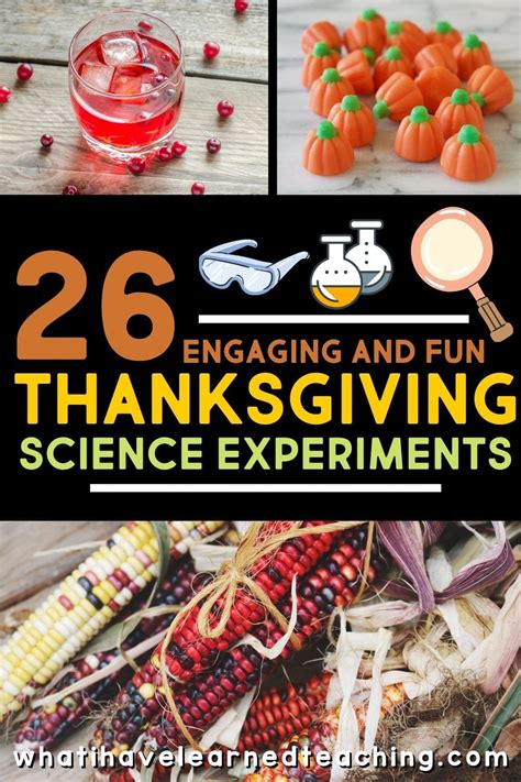 Thanksgiving Thankful Science   Thanksgiving Science Experiments - Thanksgiving Thankful Science