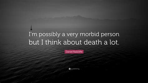 That Are Very Morbid