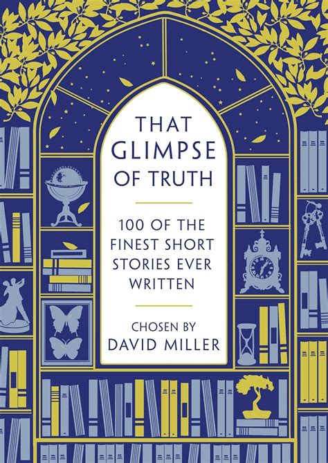 That Glimpse Of Truth David Miller
