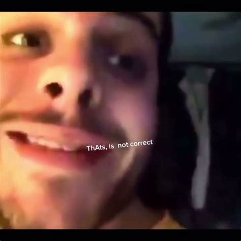 That Is Not Correct Vine