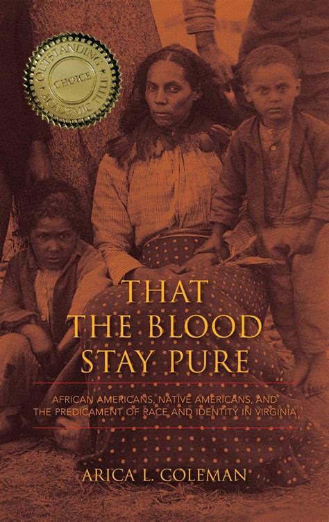 Download That The Blood Stay Pure African Americans Native Americans And The Predicament Of Race And Identity In Virginia Blacks In The Diaspora 
